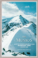 The Munros: Scottish Mountaineering Club Hillwalkers Guide