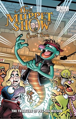The Muppet Show Comic Book: The Treasure of Peg-Leg Wilson - 
