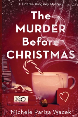The Murder Before Christmas - Pw (Pariza Wacek), Michele