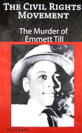 The Murder of Emmett Till - Aretha, David