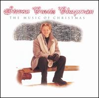 The Music of Christmas - Steven Curtis Chapman