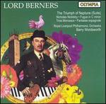 The Music of Lord Berners - Christopher Underwood (baritone); Royal Liverpool Philharmonic Orchestra; Barry Wordsworth (conductor)