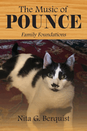 The Music of POUNCE: Family Foundations