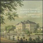 The Musical Treasures of Leufsta Bruk III