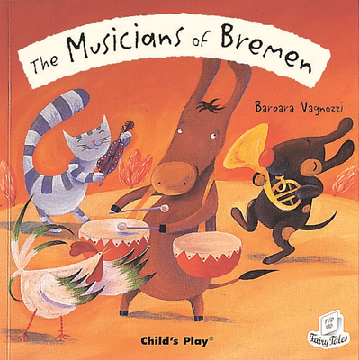 The Musicians of Bremen - 