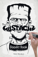 The Mustache Doodle Book