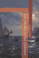 The Mutiny of the Elsinore