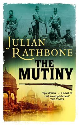 The Mutiny - Rathbone, Julian