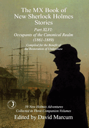 The MX Book of New Sherlock Holmes Stories Part XLVI: Occupants of the Canonical Realm 1861-1889