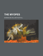 The Myopes