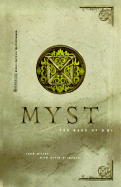 The Myst: Book of D'Ni - Miller, Rand, and Wingrove, David