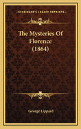 The Mysteries of Florence (1864)