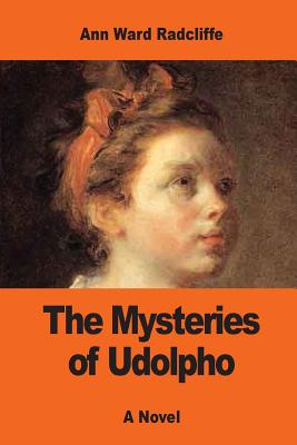 The Mysteries of Udolpho - Radcliffe, Ann Ward