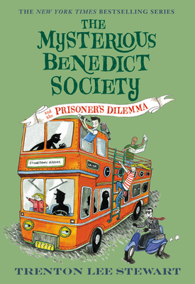 The Mysterious Benedict Society and the Prisoner's Dilemma - Stewart, Trenton Lee