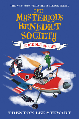 The Mysterious Benedict Society and the Riddle of Ages - Stewart, Trenton Lee, and Montoya, Manu