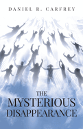 The Mysterious Disappearance