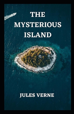 The Mysterious Island Annotated - Verne, Jules