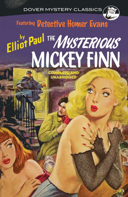 The Mysterious Mickey Finn - Paul, Elliot