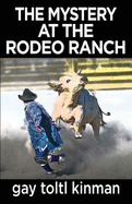 The Mystery at the Rodeo Ranch