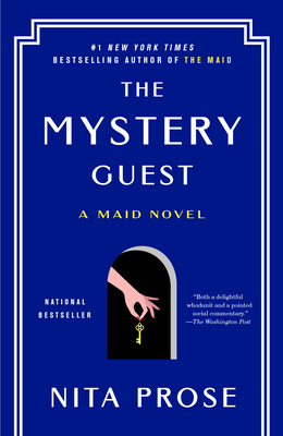 The Mystery Guest: A Maid Novel - Prose, Nita