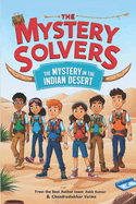 The Mystery in the Indian Desert: A Children's Mystery Adventure