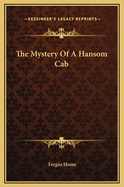 The Mystery Of A Hansom Cab