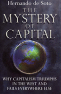 The Mystery of Capital