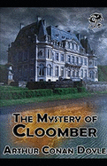 The Mystery of Cloomber Illustrated