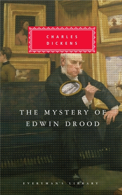 The Mystery of Edwin Drood: Introduction by Peter Washington - Dickens, Charles, and Washington, Peter (Introduction by)
