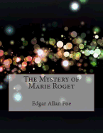 The Mystery of Marie Roget