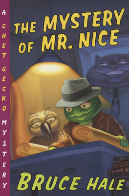 The Mystery of Mr. Nice: A Chet Gecko Mystery - 