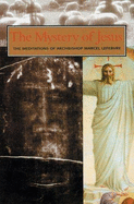 The Mystery of Our Lord Jesus Christ - Lefebvre, Marcel