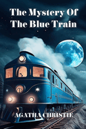 The Mystery of the Blue Train