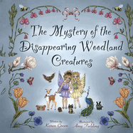 The Mystery of the Disappearing Woodland Creatures