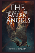 The Mystery of the Fallen Angels