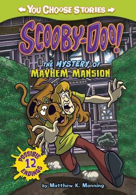 The Mystery of the Mayhem Mansion - Manning, Matthew K.