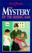The Mystery of the Missing Man