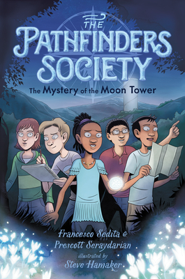 The Mystery of the Moon Tower - Sedita, Francesco, and Seraydarian, Prescott