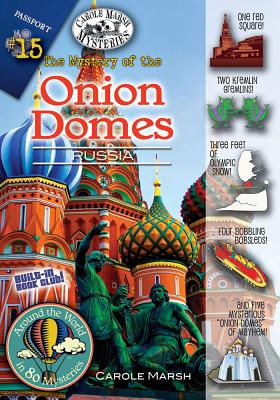 The Mystery of the Onion Domes: Russia - Marsh, Carole
