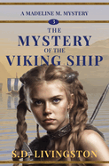 The Mystery of the Viking Ship