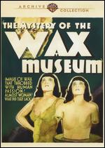 The Mystery of the Wax Museum - Michael Curtiz