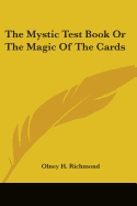 The Mystic Test Book Or The Magic Of The Cards