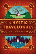 The Mystic Travelogues