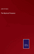 The Mystical Presence