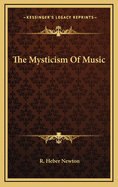 The Mysticism of Music