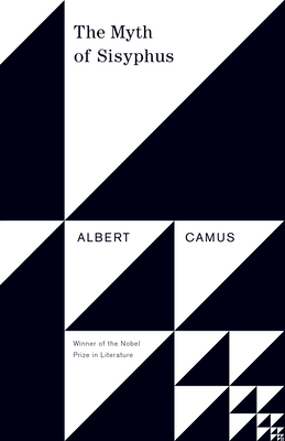 The Myth of Sisyphus - Camus, Albert