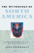 The Mythology of North America