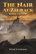 The Nair Al Zaurack: Book Two of The Stone of Athelas