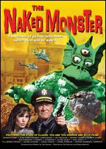 The Naked Monster - Ted Newsom; Wayne Berwick
