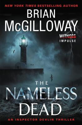 The Nameless Dead: An Inspector Devlin Thriller - McGilloway, Brian